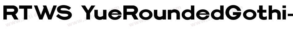 RTWS YueRoundedGothi字体转换